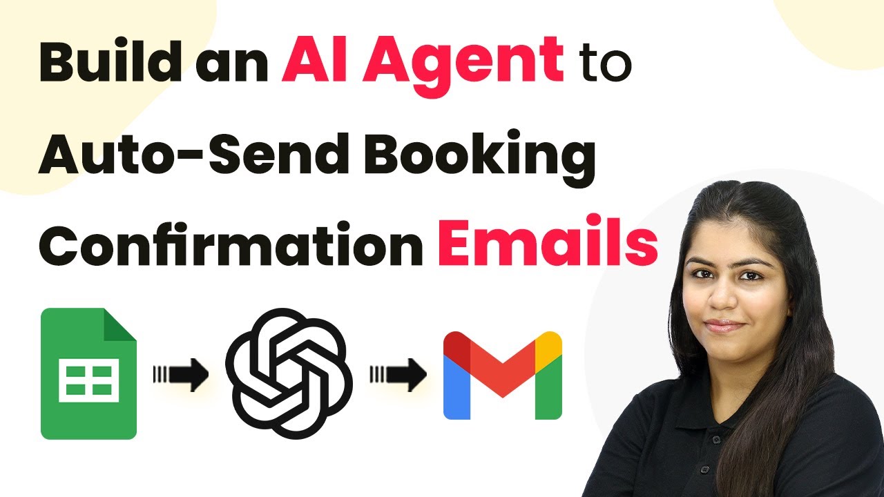 How to Build an AI Agent to Auto-Send Booking Confirmation Emails