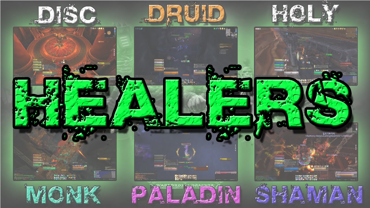 WoD Healer Comparison