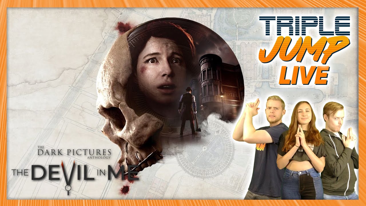 NEW FRIENDS - The Dark Pictures Anthology: The Devil in Me [Part 1] | TripleJump Live!