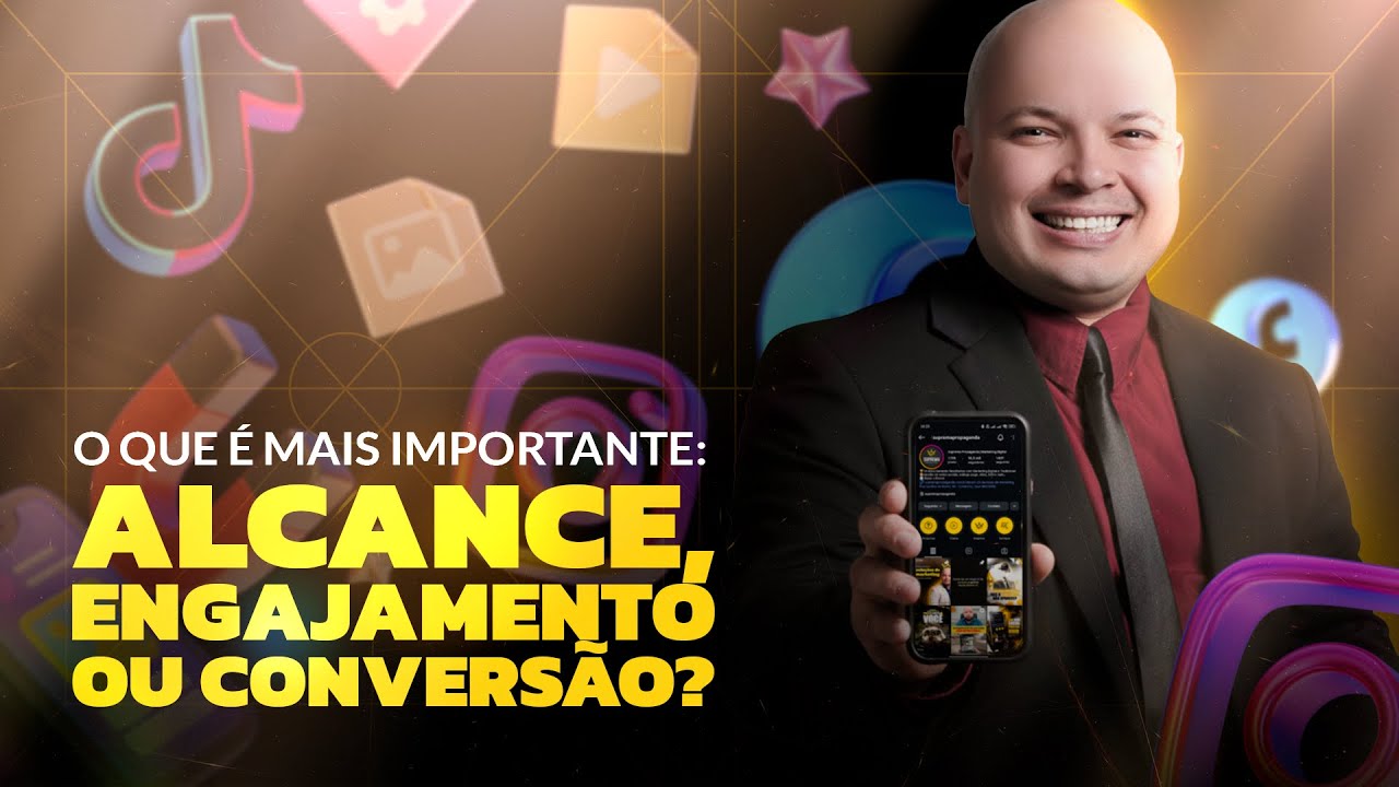 O que é Mais Importante no Marketing: Alcance, Engajamento ou Conversão?