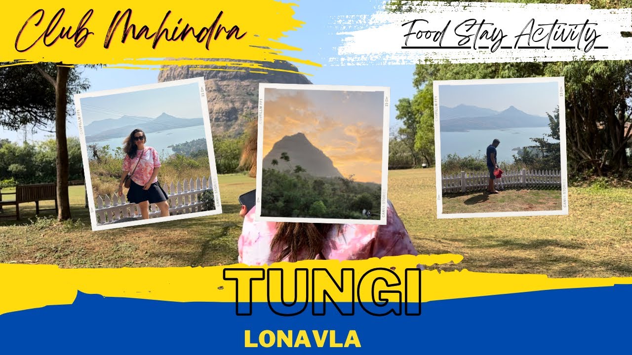 Club Mahindra Tungi Lonavla ,Pawna Lake || Stays in Maharashtra || Best Resorts in Lonavla Full Tour