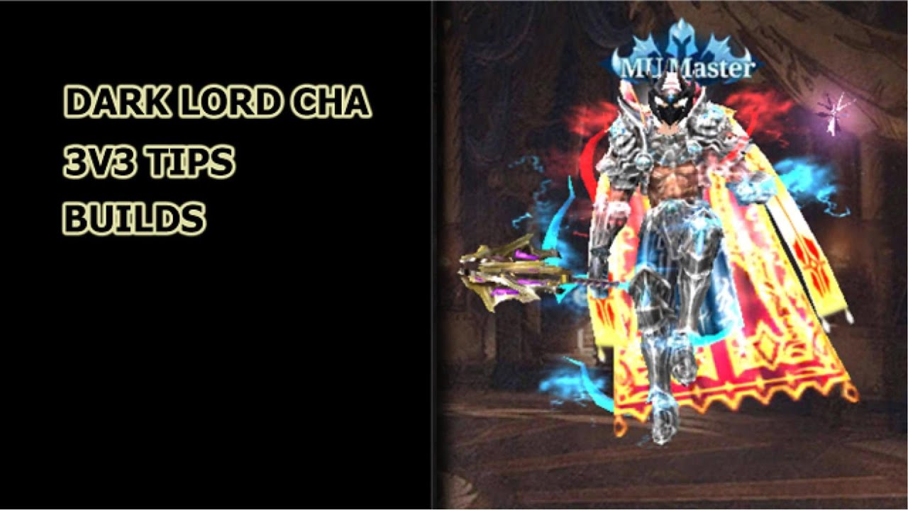 Dark Lord CHA 3V3 BUILD #mumonarchsea #darklordgaming