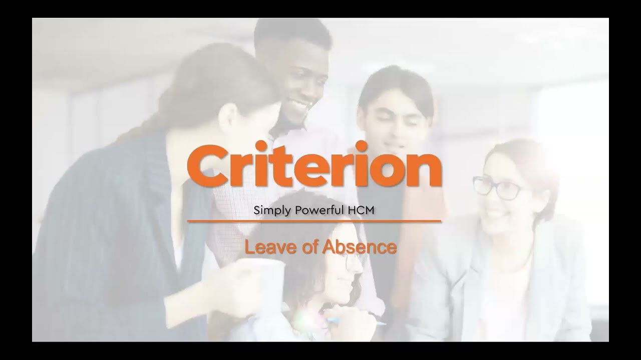 Leave of Absence Overview | Criterion HCM Training