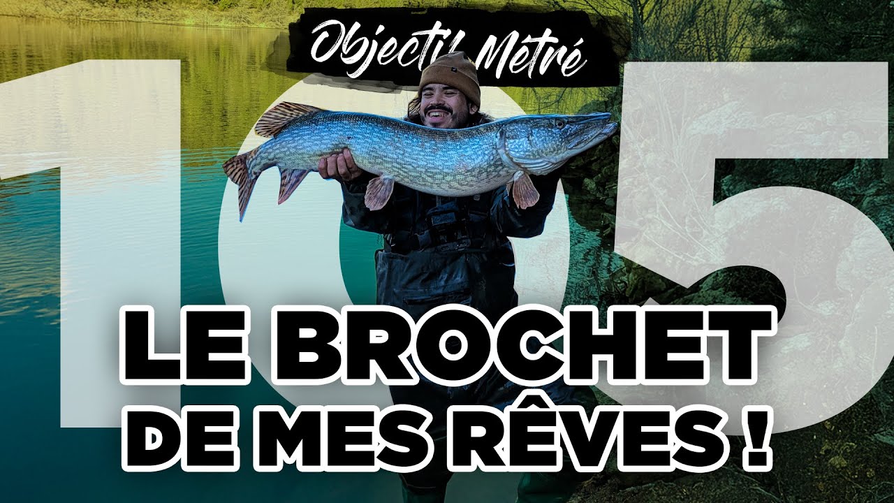 Objectif Métré EP Final : la BROCHET de mes rêves tombe enfin ! 🔥🐊🎣