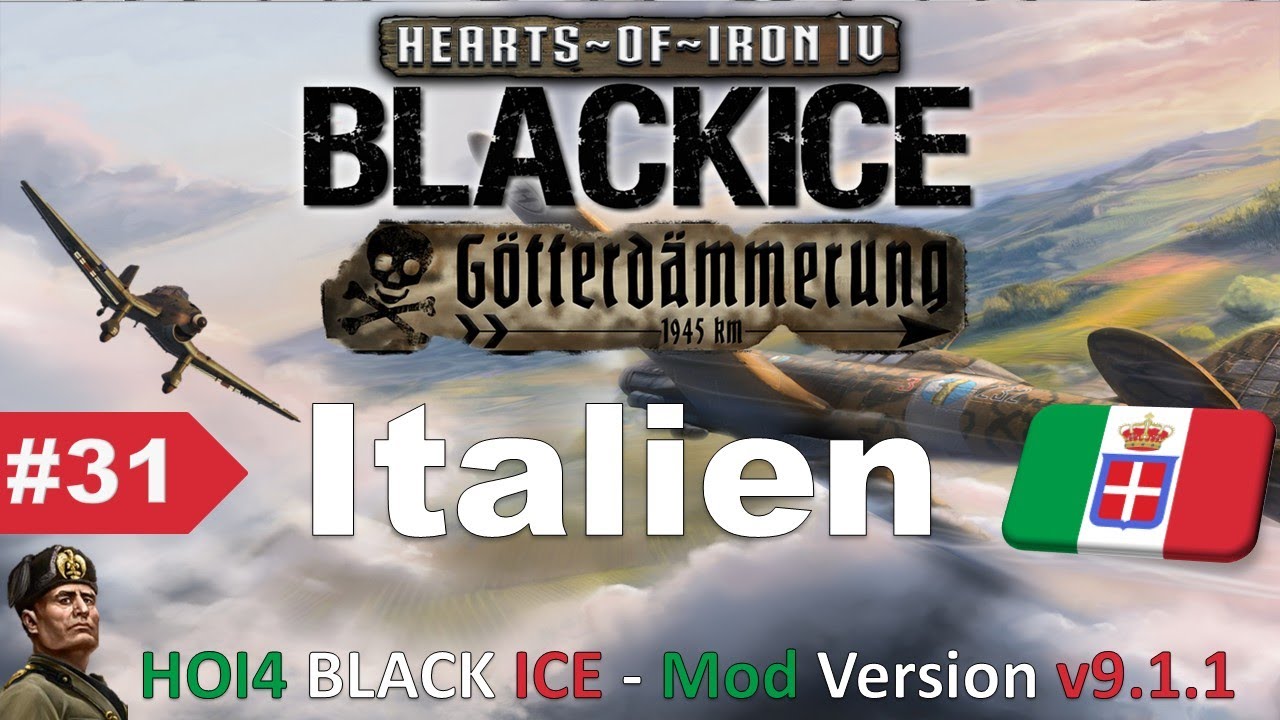#31 BLACK ICE - Italien v9.1.1 - Gameplay german deutsch  - Hearts of Iron 4 - hoi4