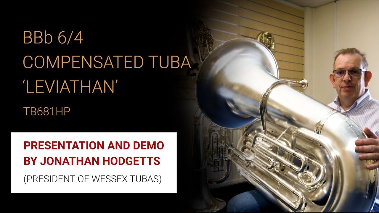 Presentation and demonstration of the BBb 6/4 Compensated Tuba ‘Leviathan’ TB681HP