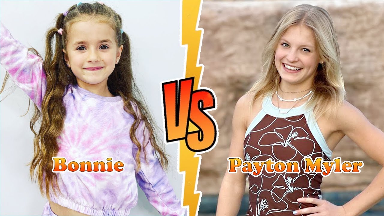Payton Myler VS Bonnie (RubyandBonnie) Transformation 2024 ★ From Baby To Now