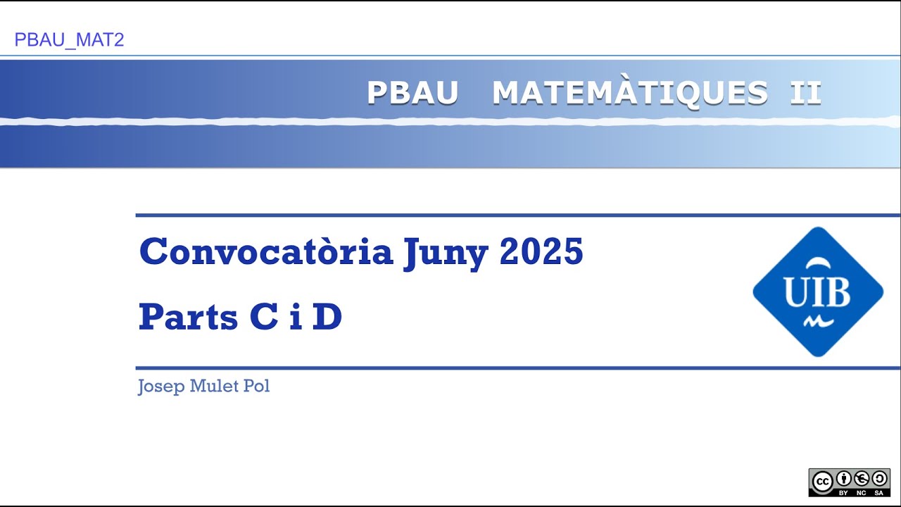 PBAU_MAT2 Juny 2025 - Parts C i D