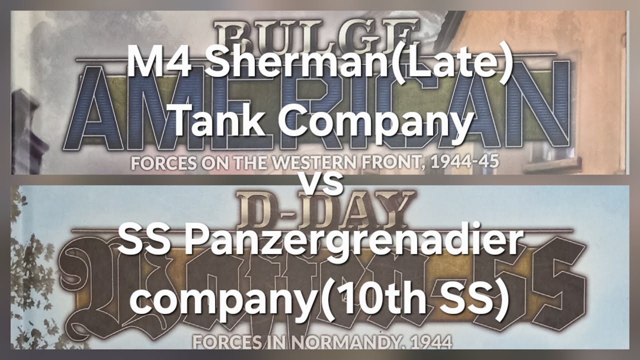 Боевой отчёт Flames of War: танковая рота M4 Sherman (поздняя) против панцергренадерской роты СС ...