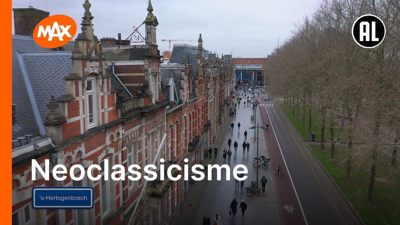Neoclassicisme in ’s-Hertogenbosch | NEDERLANDSE BOUWKUNST DOOR DE OGEN VAN PAUL REM