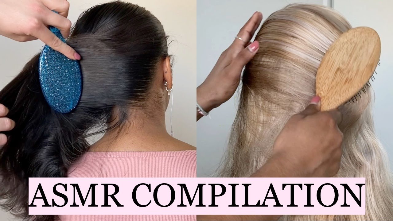 ASMR 2 HOUR RELAXING HAIR BRUSHING COMPILATION (NO TALKING)