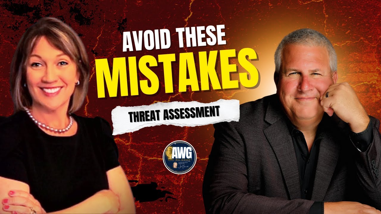 Don't Make These 3 MISTAKES in Behavioral Threat Assessment