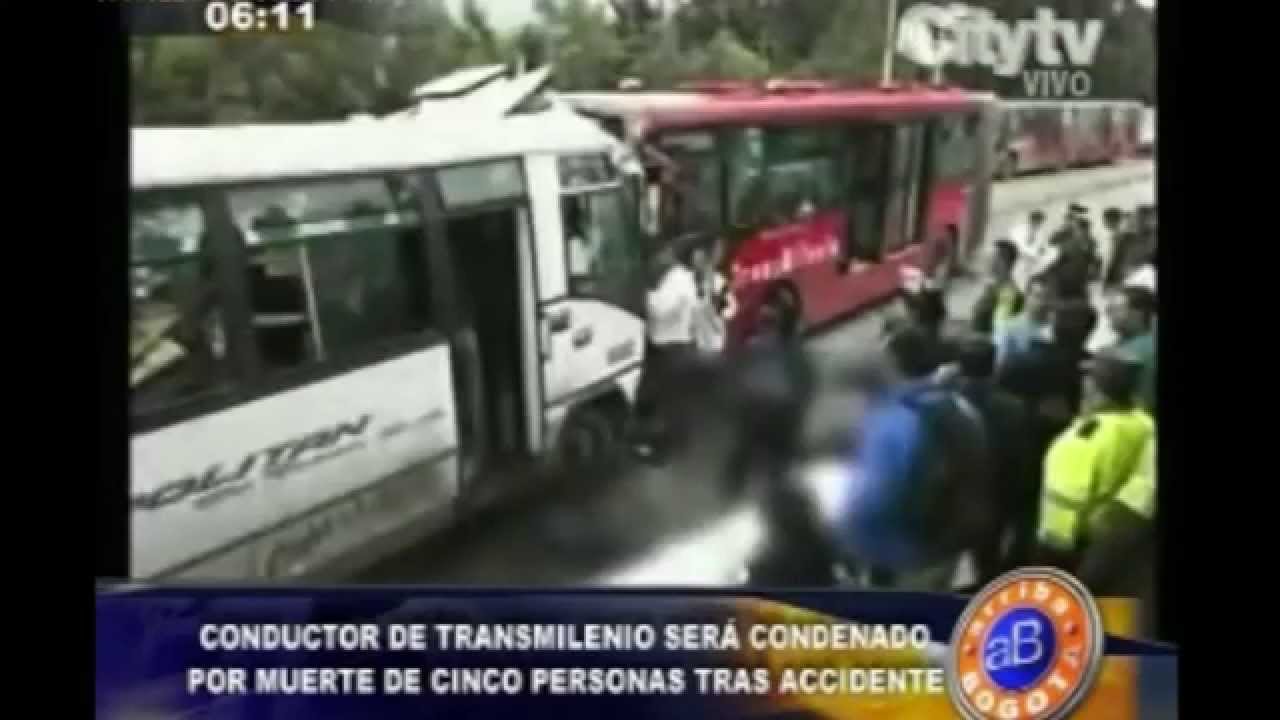 Arriba Bogotá: Conductor de Transmilenio involucrado en accidente será condenado