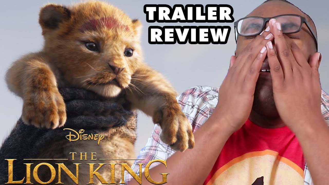 THE LION KING 2019 Trailer Review & Rants - Black Nerd