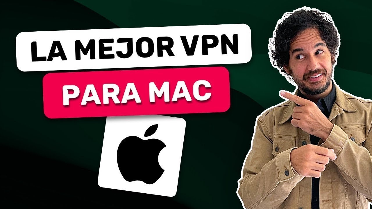 VPN para Mac | Las mejores opciones de VPN para macOS en 2022