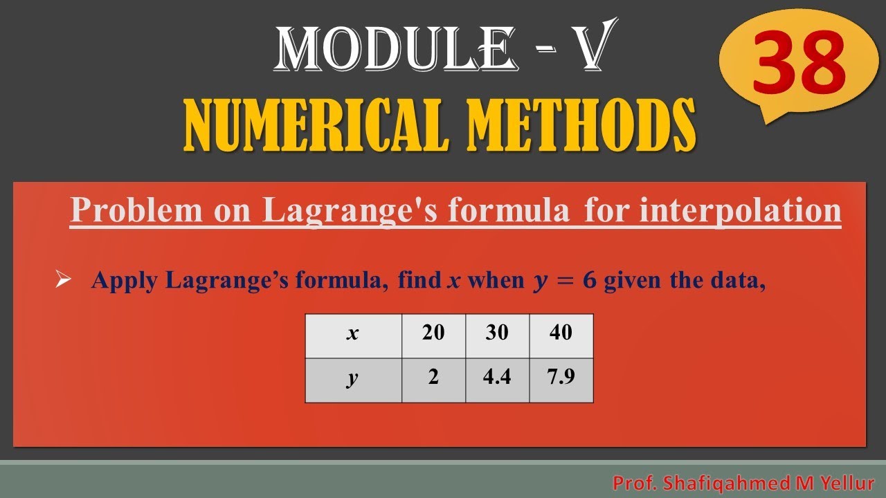 #38 || Problem#4 ||  Lagrange's formula for interpolation || NUMERICAL METHODS || 18MAT21||