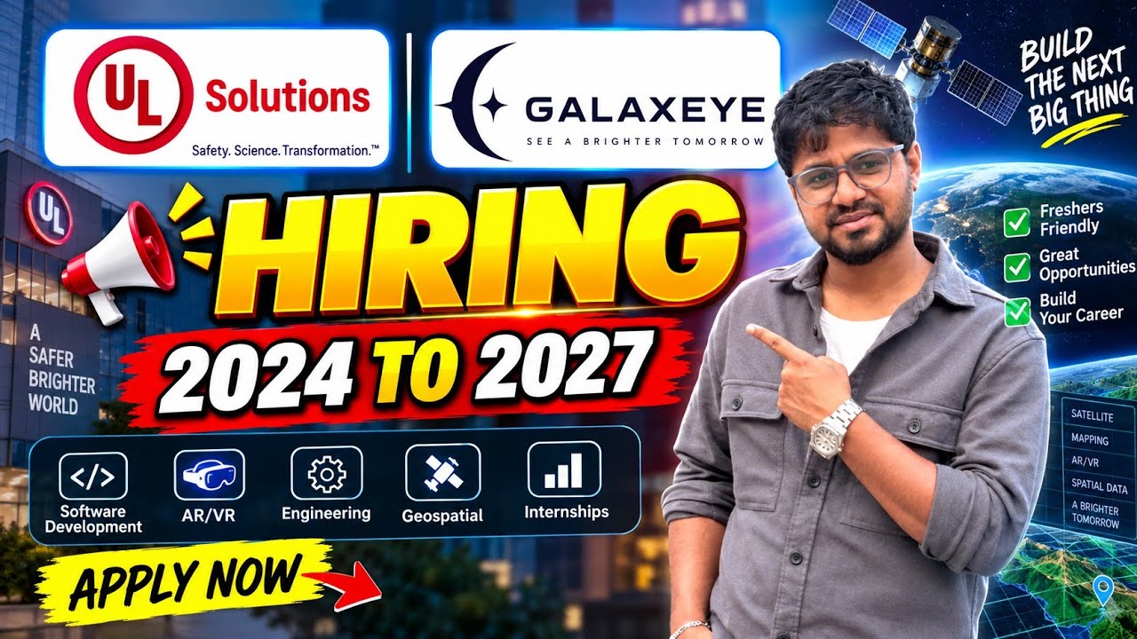 🚨 UL SOLUTIONS & GALAXEYE HIRING 2026 | AI/Tech Jobs + AR/VR Developer Intern | Apply Now 🔥