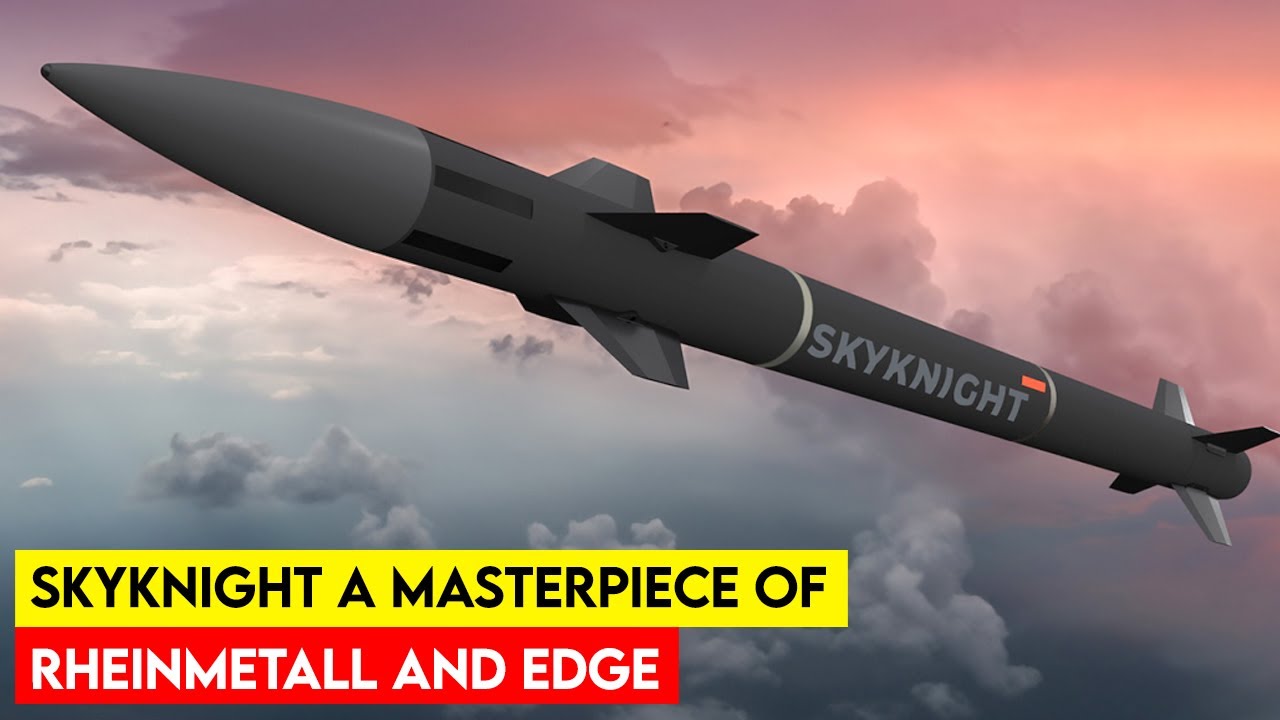 SkyKnight A Masterpiece of Rheinmetall and EDGE Collaborative Effort