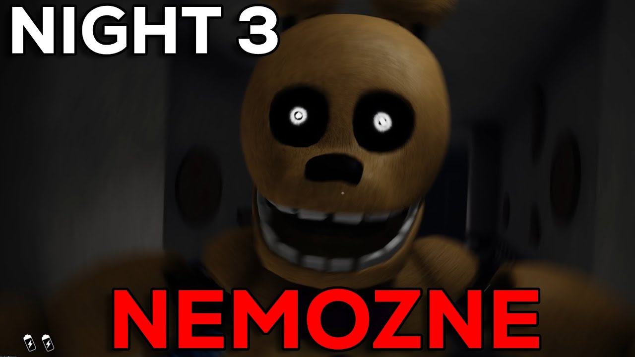 Night 3 je Nemožné! ( Those Night at Fredbears ) **šílene**