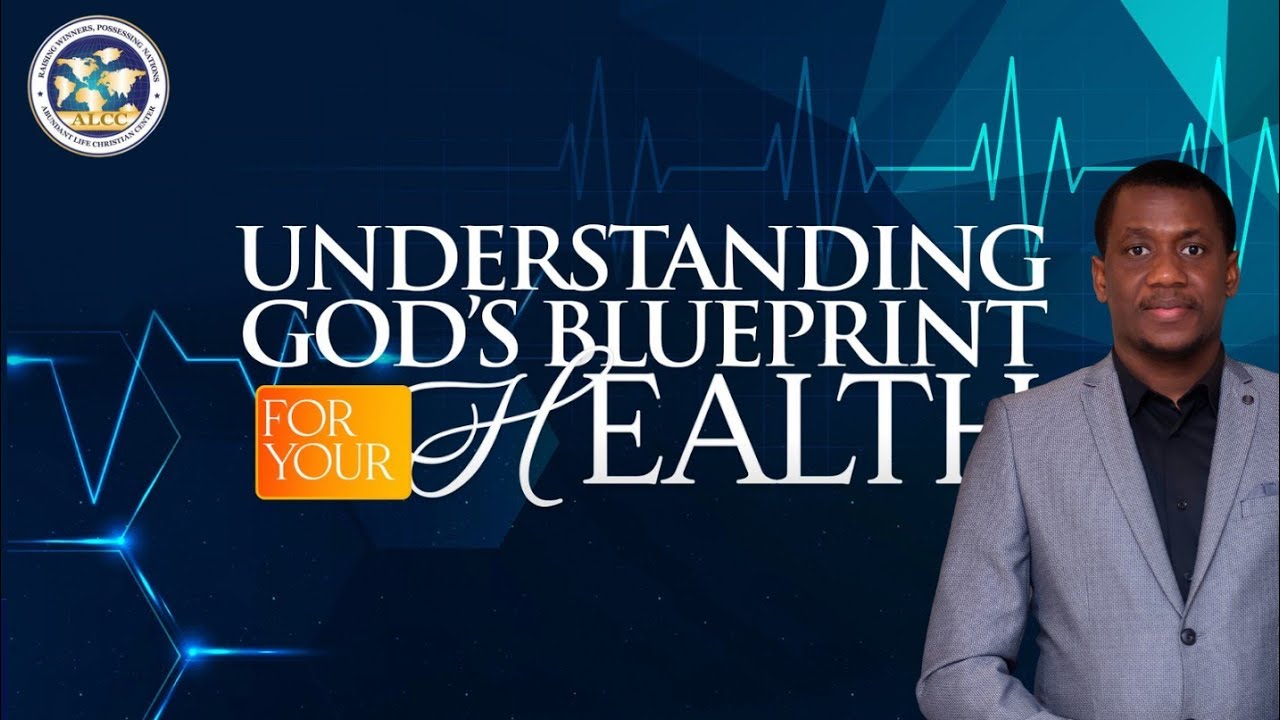 UNDERSTANDING GOD'S BLUEPRINT FOR YOUR HEALTH | Sunday Nov 2, 2025 | ALCC Toronto