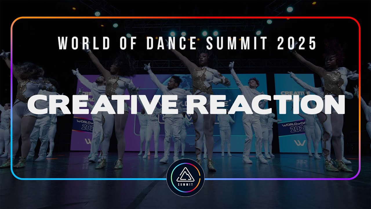 CREATIVE REACTION | FRONT ROW | TEAM DIVISION | World of Dance SUMMIT 2025 | #WODSUMMIT25