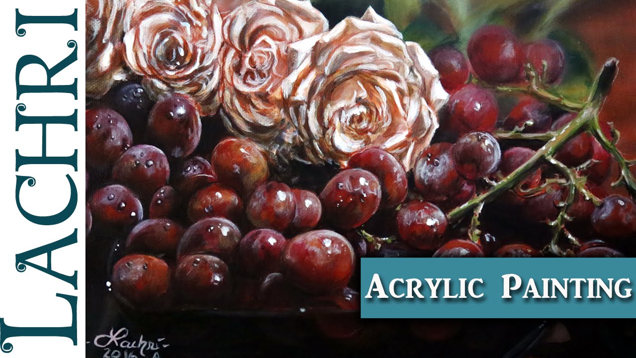 Tips for Acrylic painting Grapes & Roses  w/ Lachri