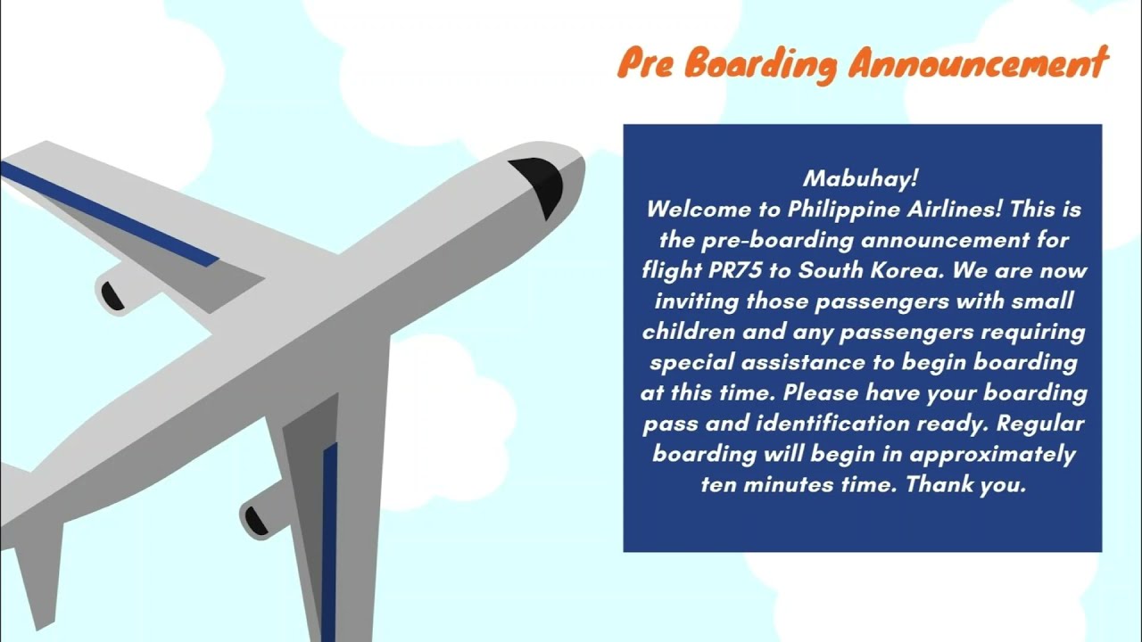 PAL Pre boarding announcement script
