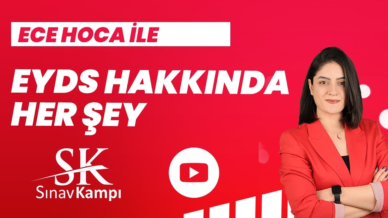 E-YDS / E-YÖKDİL HAKKINDA HER ŞEY I ECE HOCA