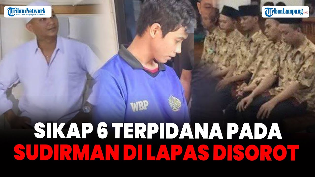 Sikap 6 Terpidana Kasus Vina Saat Sudirman Kembali ke Lapas Cirebon Disorot