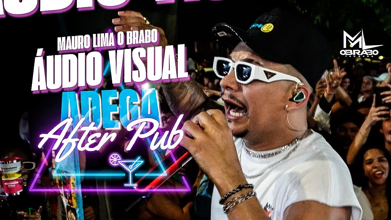 MAURO LIMA - ÁUDIO VISUAL ADEGA AFTER PUB (A Nº01 DO FORRÓ DE MANAUS 2K25)