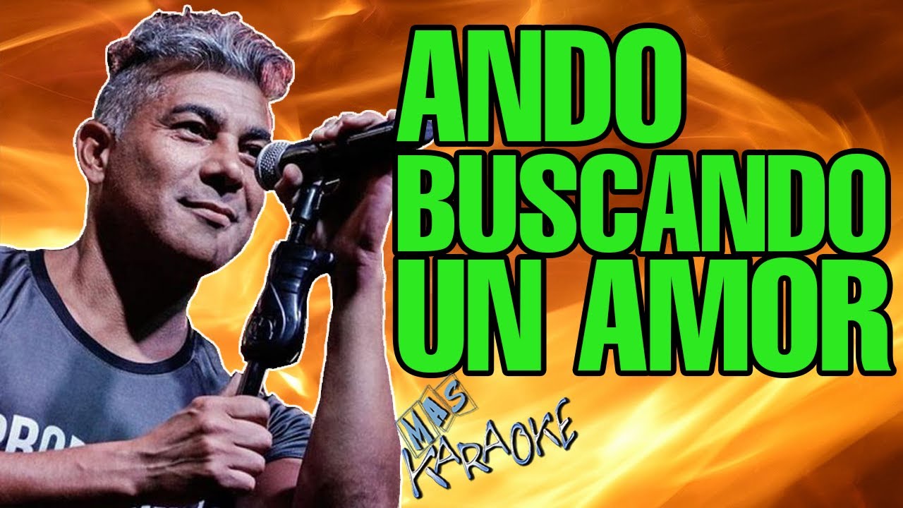 La Barra ANDO BUSCANDO UN AMOR / karaoke con letra