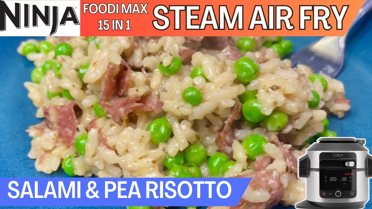 SALAMI & PEA RISOTTO *STEAM AIR FRY* Quick and Easy Risotto with Parmesan | NINJA FOODI Recipe