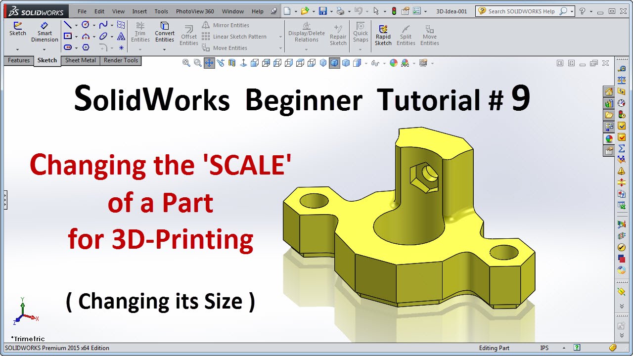 SolidWorks 2015 Tutorial 009 Scale a Part for 3D Printing