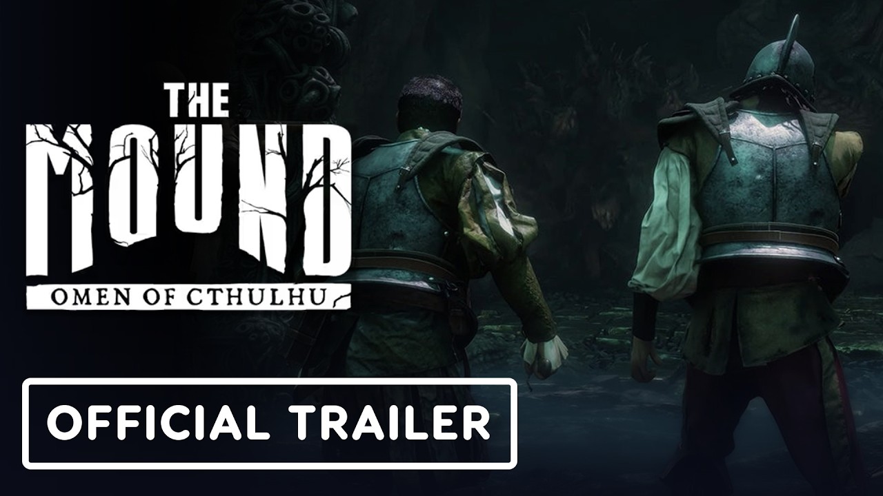 The Mound: Omen of Cthulhu - Official Launch Trailer