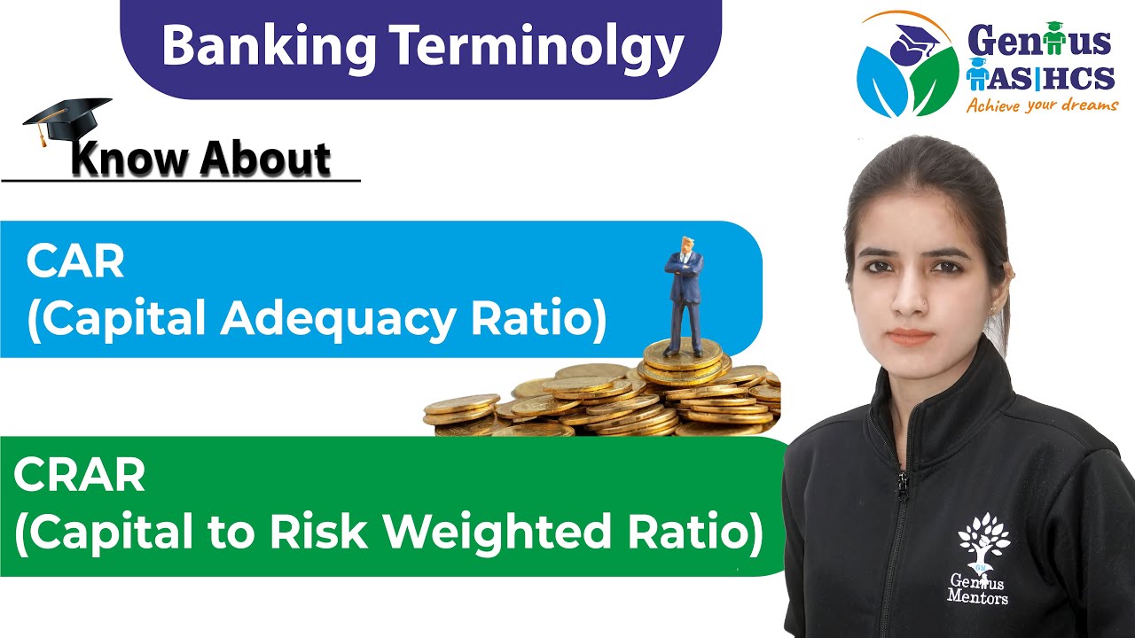 What is Capital Adequacy Ratio (CAR) | CRAR I INDIAN ECONOMY for HCS | UPSC | RAS | UPPCS