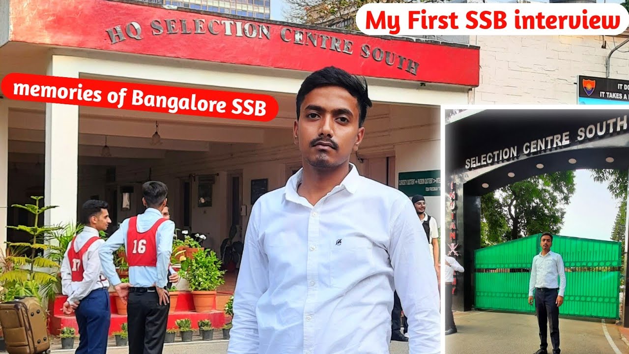 Memories of my First SSB interview - SELECTION CENTRE SOUTH - Bangalore - 2021 