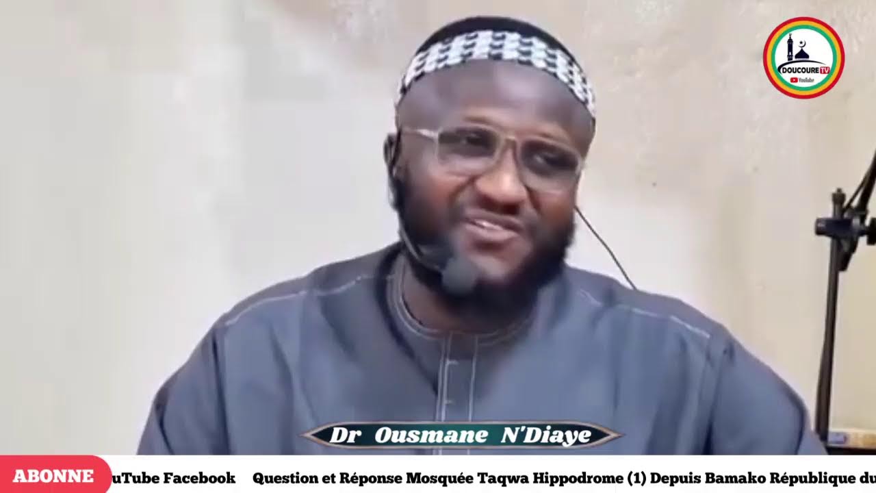 Question et Réponse Dr Ousmane N'Diaye Depuis BAMAKO République du Mali 🇲🇱