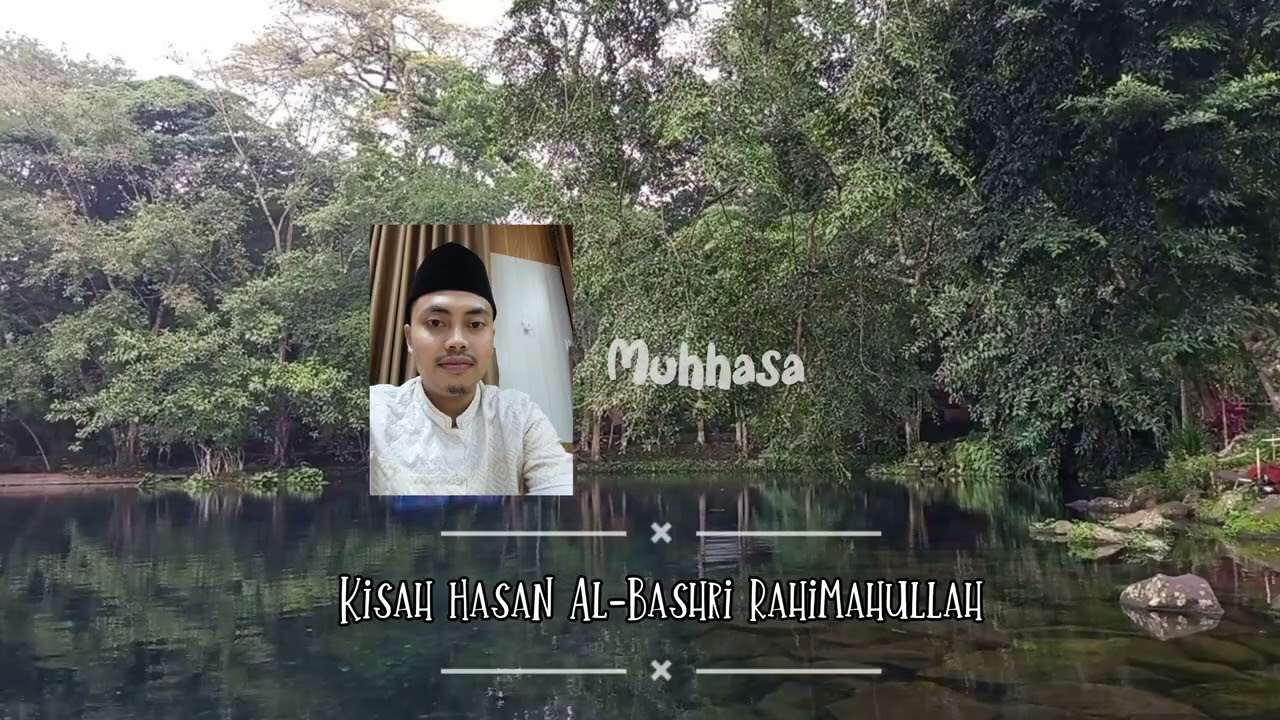Tangisan Seorang Wali Allah | Kisah Hasan Al-Bashri رحمه الله