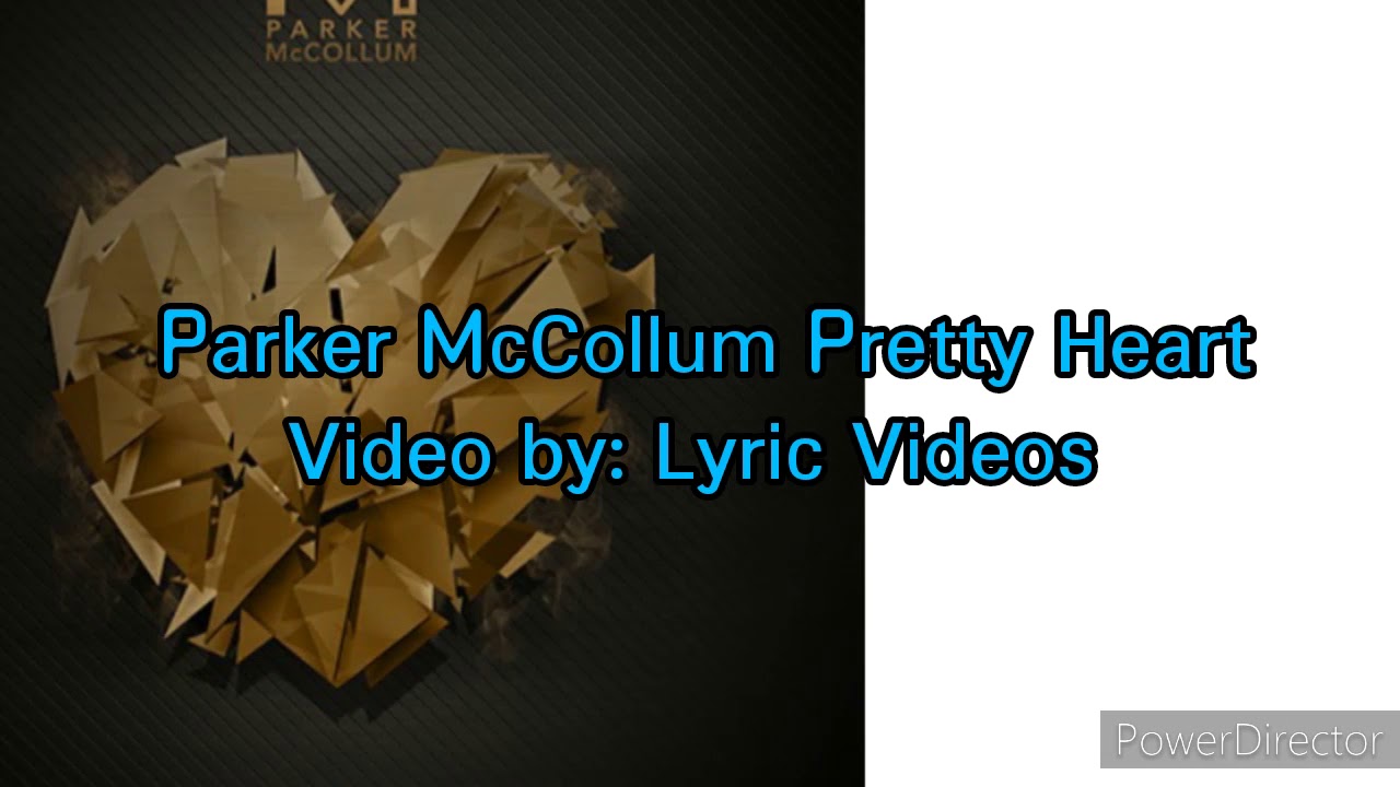 Parker McCollum Pretty Heart lyrics