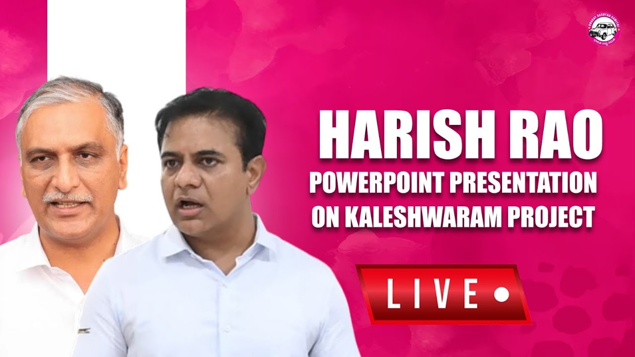 LIVE: Harish Rao PowerPoint Presentation on Kaleshwaram Project | Telangana Bhavan | LIVE
