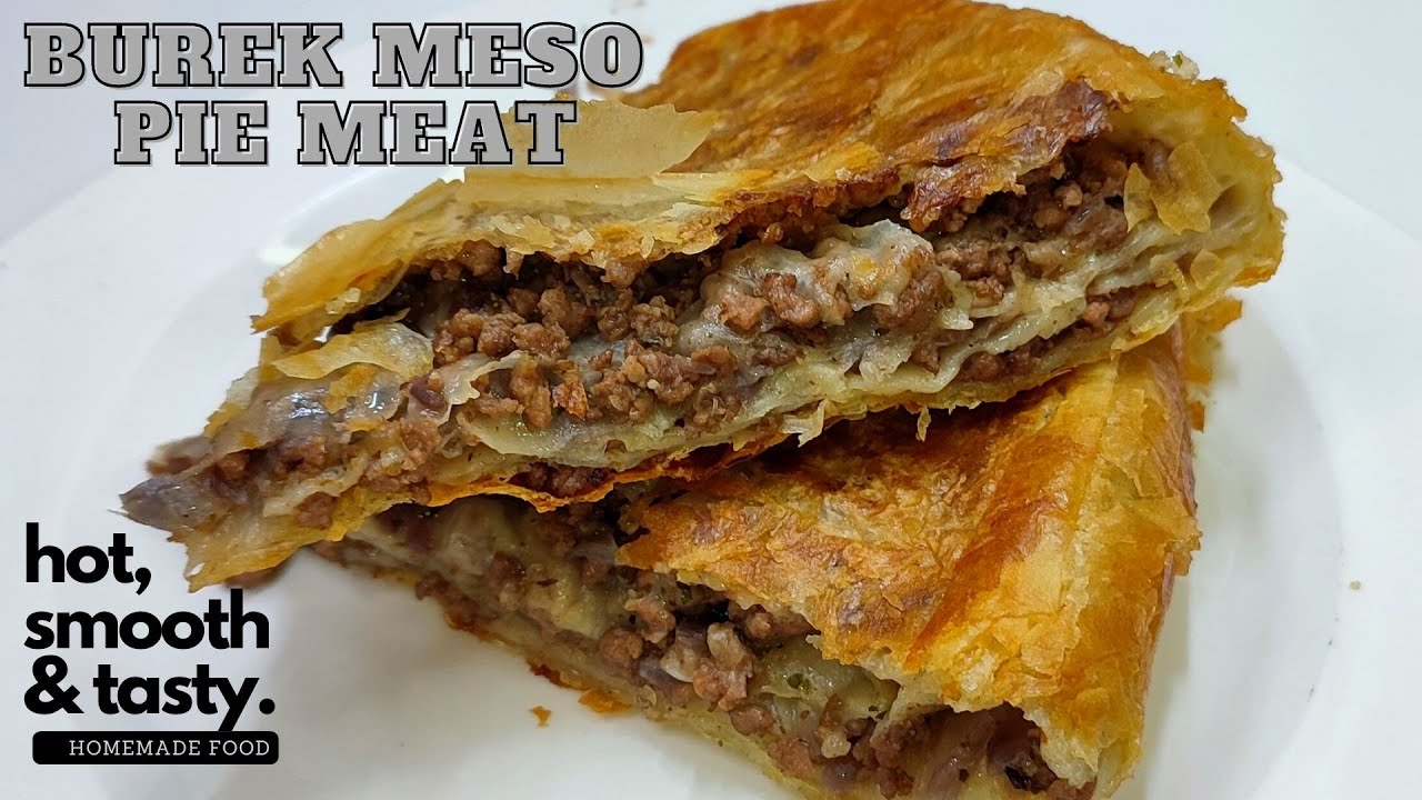 Burek sa mesom - Homemade Meat Pie
