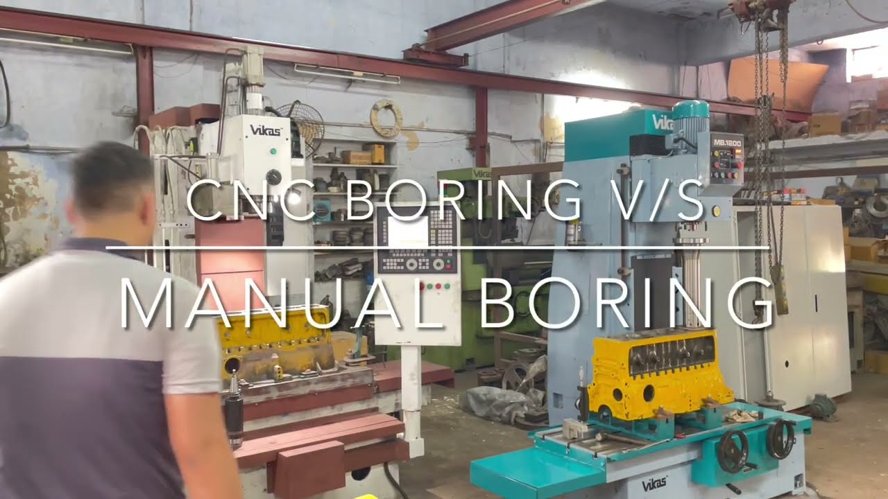 VIKAS CNC Boring machine v/s Manual Boring machine