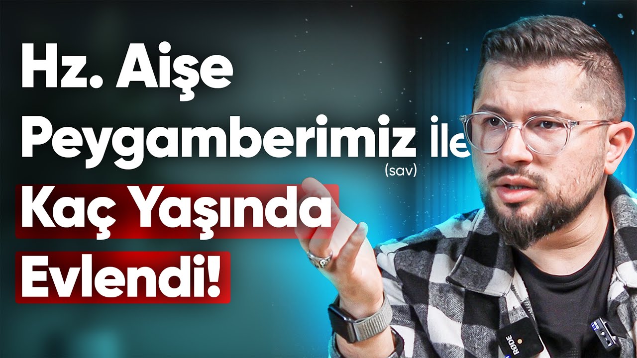 Hz. Aişe Peygamberimiz (sav) ile Kaç Yaşında Evlendi!