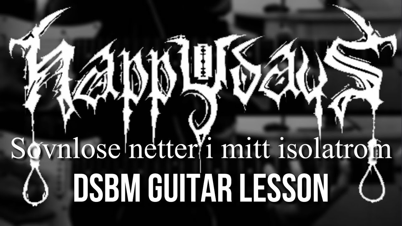 Happy Days - Sovnlose netter i mitt isolatrom (Guitar Lesson w/ Tabs) #blackmetal #dsbm