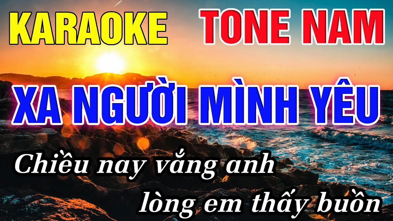 Xa Người Mình Yêu Karaoke Tone Nam Karaoke Đức Duy - Beat 2026