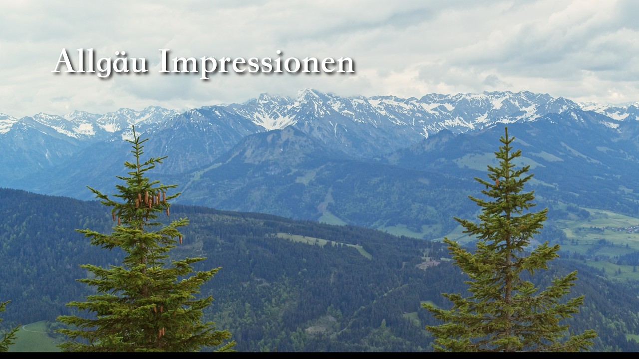 Allgäu Impressionen