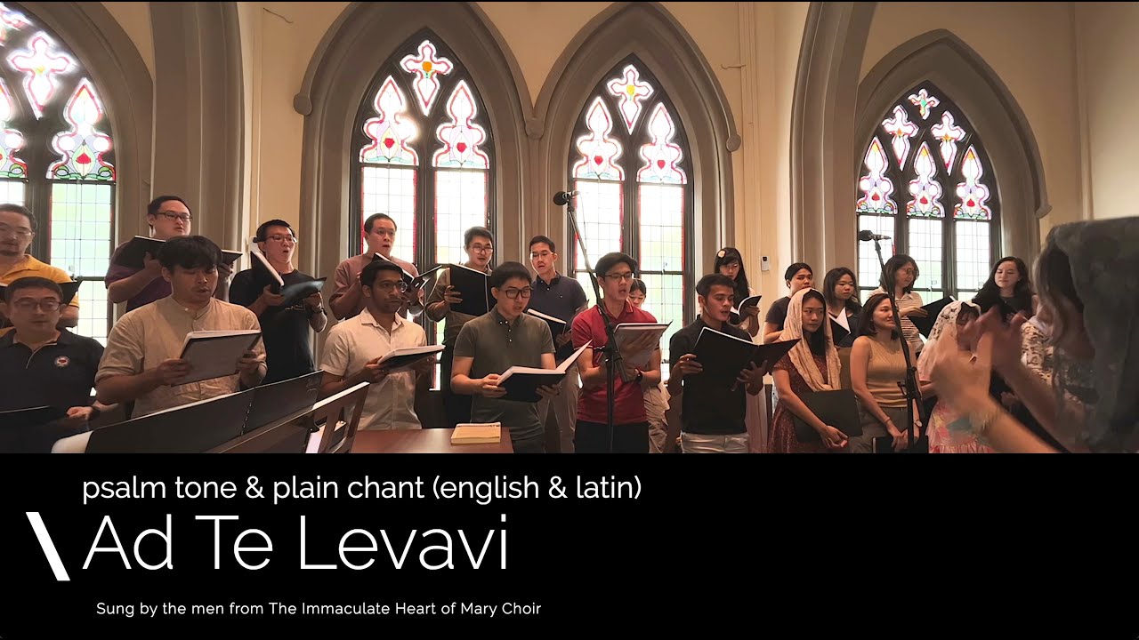 Ad te levavi - psalm tone & plain chant (english & latin)