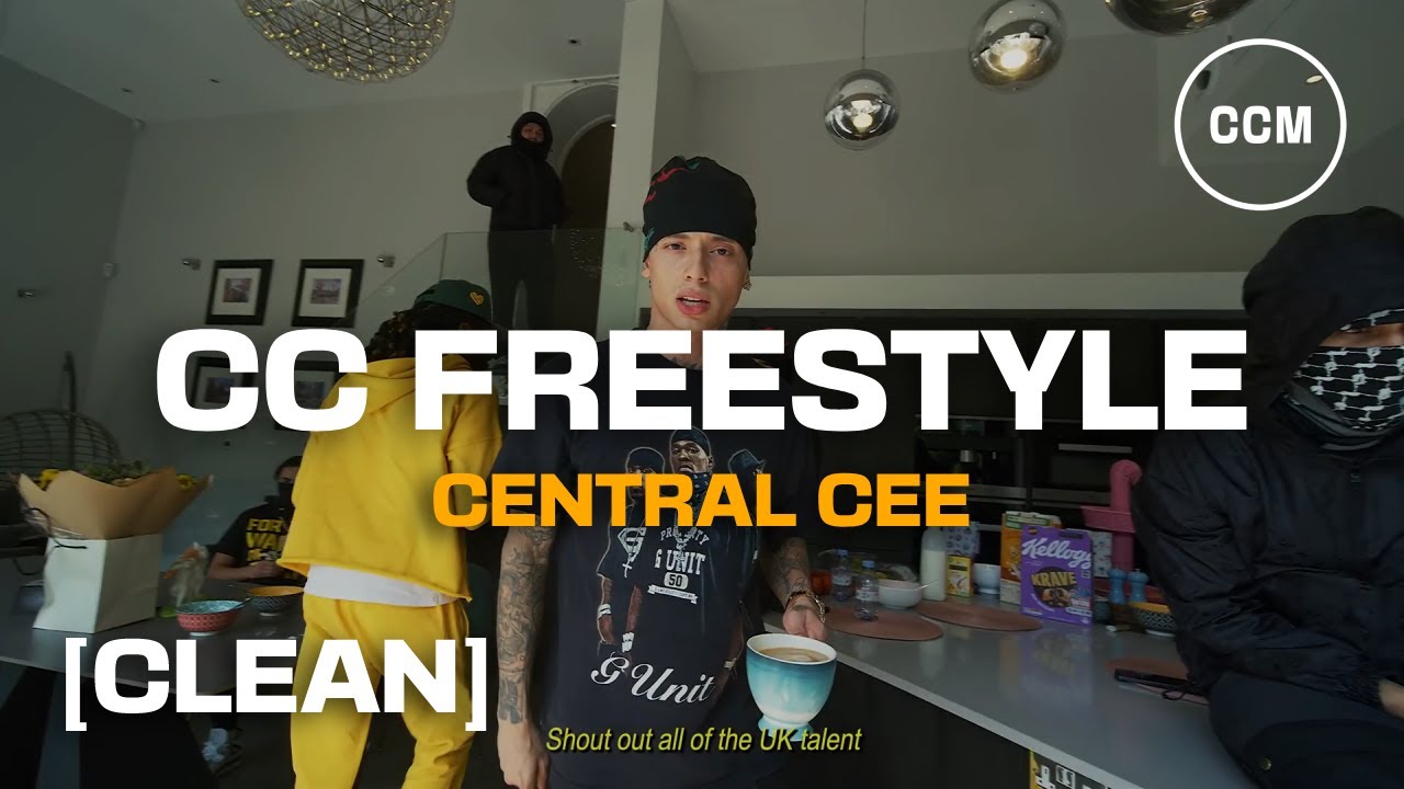 CENTRAL CEE - CC FREESTYLE [CLEAN]
