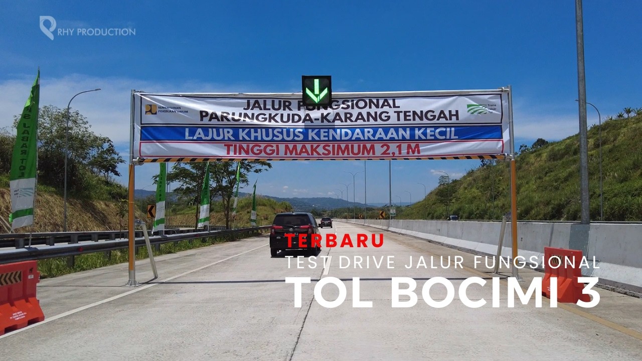 Tol BOCIMI Seksi 3 Terbaru 18 Maret 2026 | Test Drive Fungsional Bocimi 3 Exit Karang Tengah