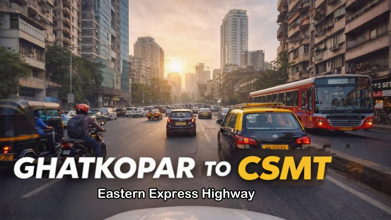 Ghatkopar to CSMT | Eastern Express Highway Drive | South Mumbai